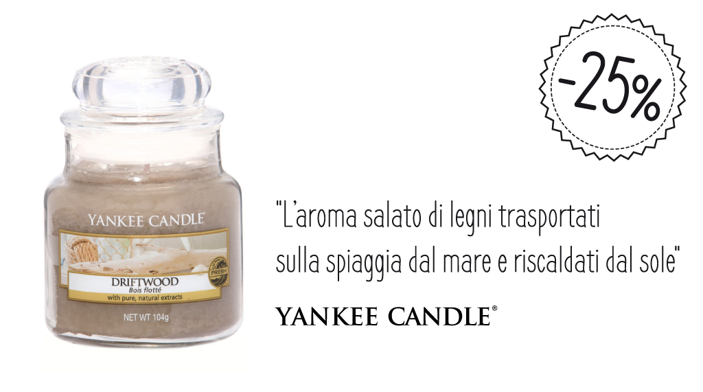 Driftwood Yankee Candle in promozione del 25%